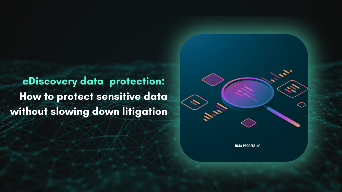 ediscovery-data-protection-nymiz-anonymization-legaltech