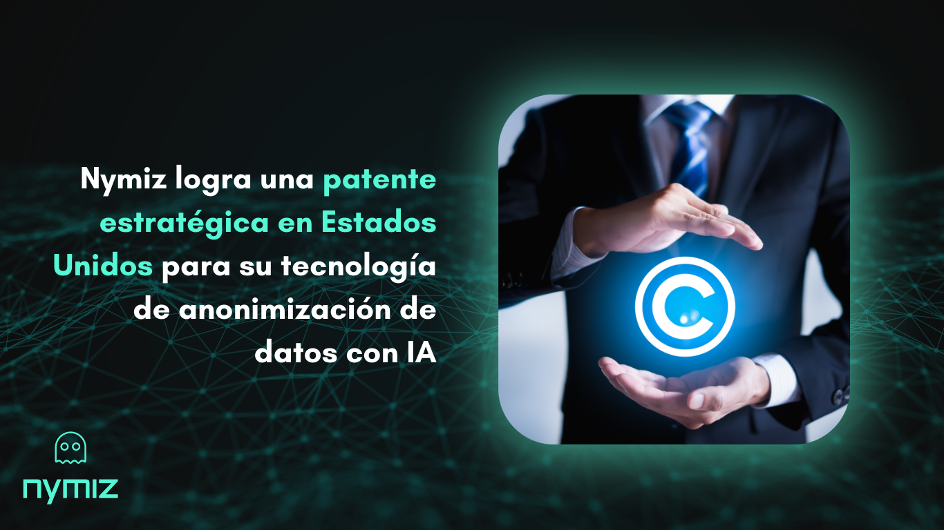 IA-ANONIMIZACION-DATOS-NYMIZ-PRIVACIDAD